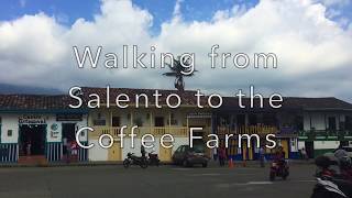 Salento and the Coffee Farms - Colombia is a great place for coffee!