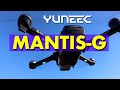 Yuneec Mantis-G Drone - Almost Perfect - My First Impressions