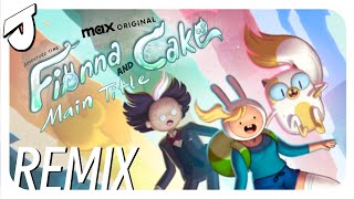 Break Everything!! || Main Title (Fionna And Cake) [Jakeneutron Remix]