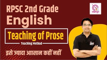 Teaching of Prose For RPSC 2nd Grade English | English Teaching Method By Manish Mangal Sir