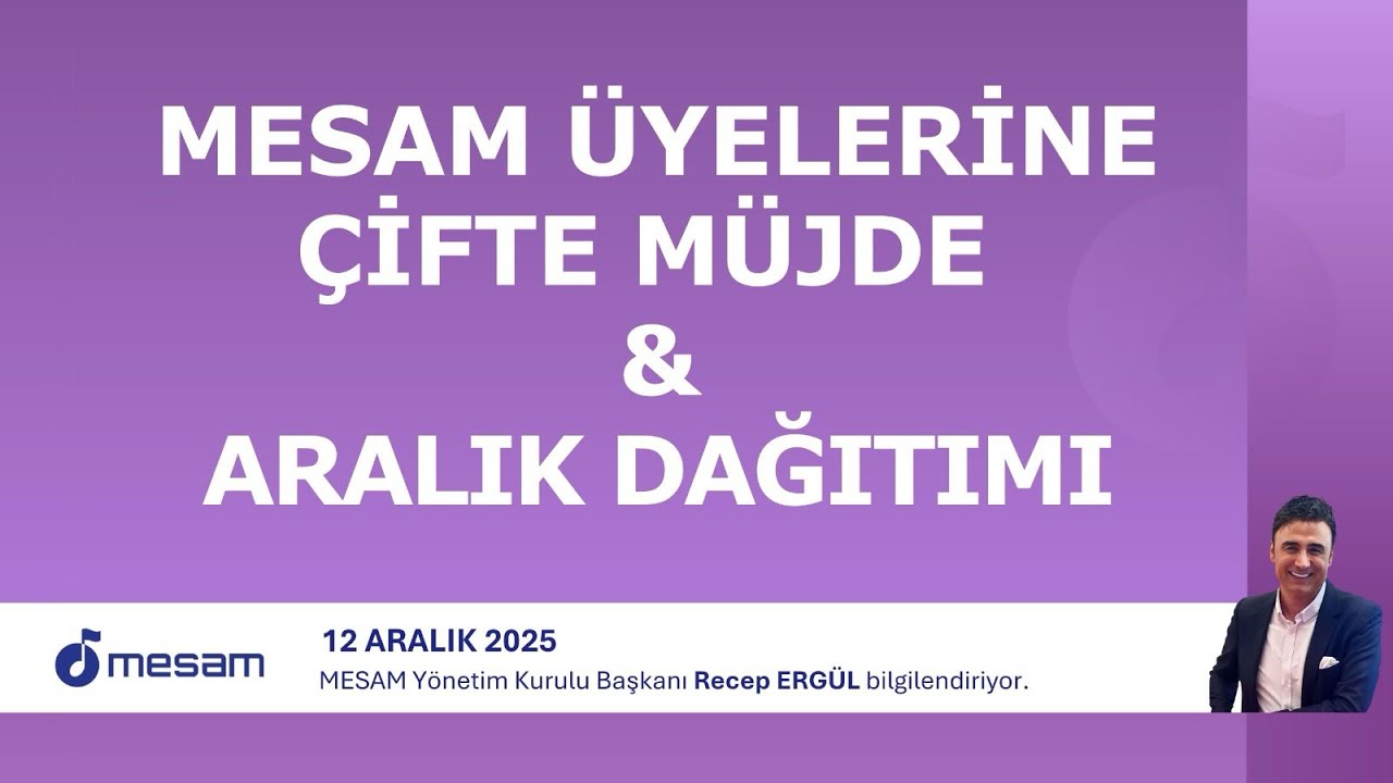 MESAM ÜYELERİNE ÇİFTE MÜJDE