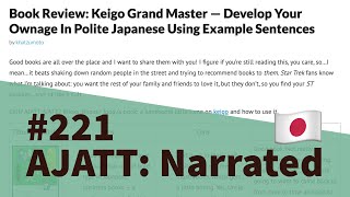 Book Review: Keigo Grand Master — Develop Your Ownage In Polite Japanese - AJATT: Narrated #221