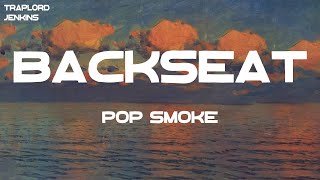 Pop Smoke - Backseat (feat. PnB Rock) (Lyrics)