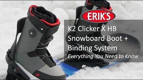 K2 Clicker X HB Snowboard Boot + Binding System / Everything You Need to Know / ERIK