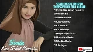 Sonia Kau Sebut Namaku Full Album