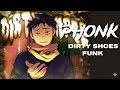 DIRTY SHOES FUNK 1Hour