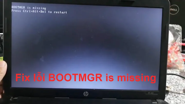 Fix lỗi BOOTMGR is missing