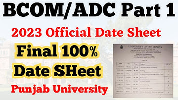 BCOM/ADC Part 1 Official Date Sheet 2023 PU