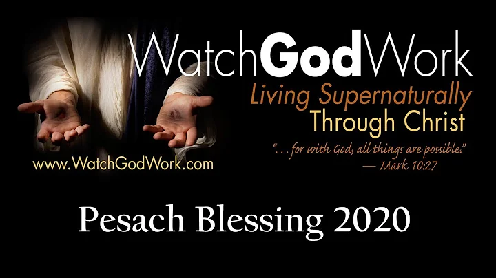 Pesach Blessing 2020