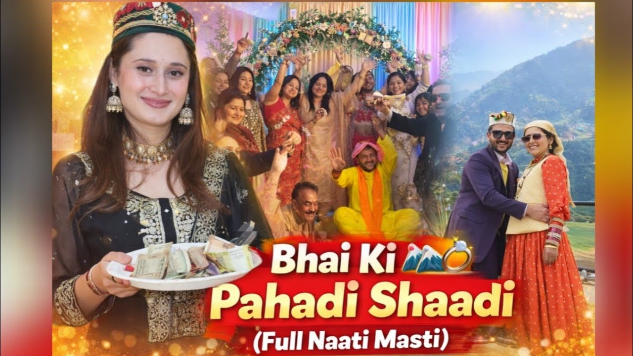 Bhai ki Shaadi ll Himachali Traditional Wedding ll