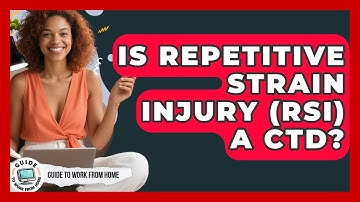 Is Repetitive Strain Injury (RSI) A CTD? - Guide To Work From Home