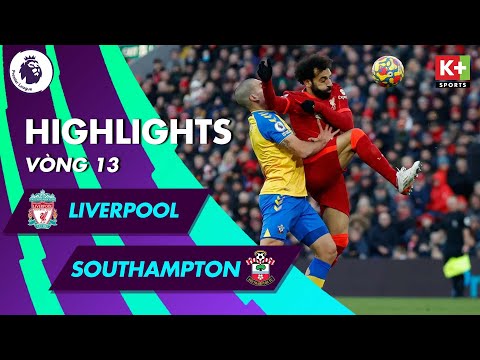 LIVERPOOL - SOUTHAMPTON | JOTA VÀ THIAGO TỎA SÁNG | VAN DIJK ĐẲNG CẤP | NGOẠI HẠNG ANH 21/22