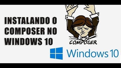 Como Instalar o Composer no Windows 10