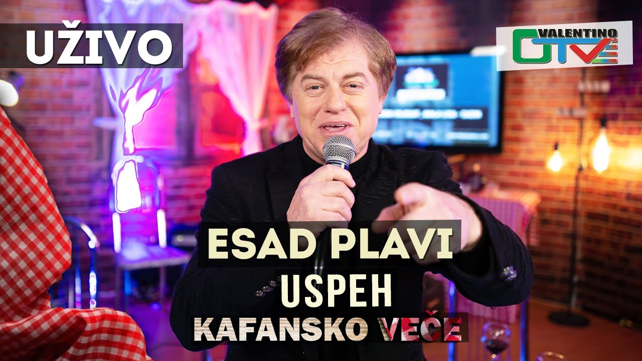 ESAD PLAVI   USPEH  2021  UZIVO  OTV VALENTINO