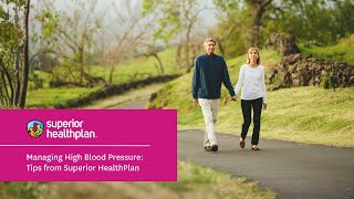 Managing High Blood Pressure: Tips from Superior HealthPlan