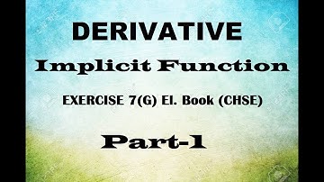 DERIVATIVE OF IMPLICIT FUNCTION II CHSE ODISHA II IN ODIA II by vidya classes plb