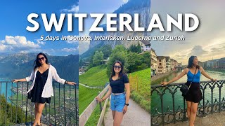 FIRST TIME TRAVELLING TO SWITZERLAND \/\/ 5 Days in Geneva, Interlaken, Lucerne and Zurich 🇨🇭