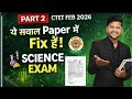 #2CTET EXAM 2026//Ye questions paper me jarur aayege!//paper 2 science by Gagan sir/30/30 ki taiyari