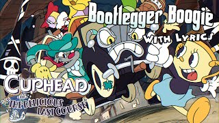 Bootlegger Boogie WITH LYRICS - Cuphead: The Delicious Last Course Cover