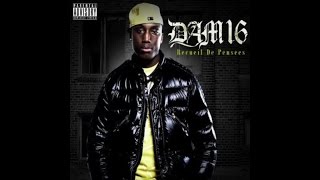 Dam16 - On a rien sans rien (Son Officiel)