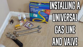 Installing a Gas Ball Valve and a Universal Gas line Kit