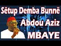 Stup demba bunna  abdou aziz mbaye