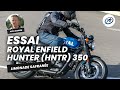 Royal Enfield Hunter 350 HNTR   Essai 2022