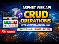 ASP.NET Web API CRUD Operations - .NET8 and Entity Framework Core and SqlServer -Step by Step