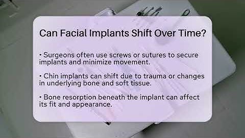 Can Facial Implants Shift Over Time? - The Operating Table