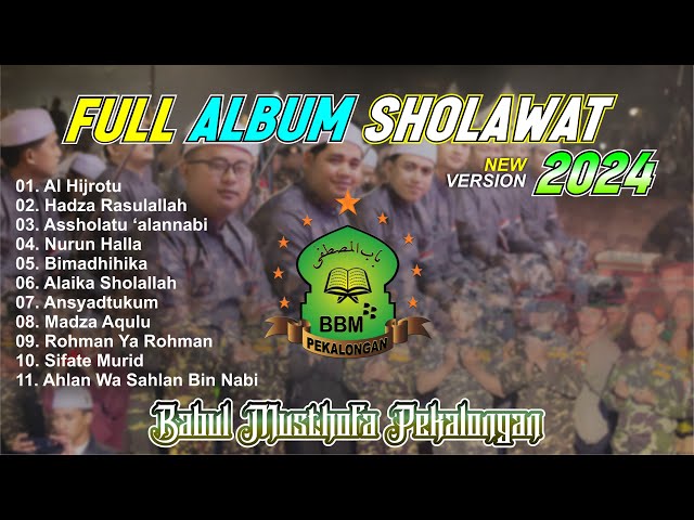 BABUL MUSTHOFA PEKALONGAN | full album sholawat 2024 class=