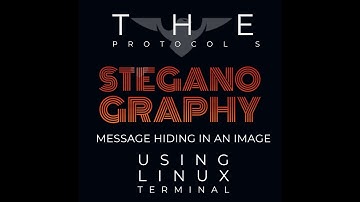 How To Hide A Message In An Image (Steganography) Using Linux Terminal | The Protocol S