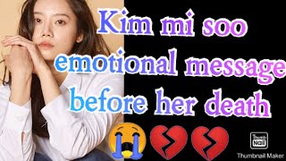 Kim Mi Soo Emotional Message