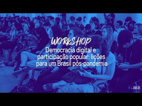 [FIB10] Democracia digital e participação popular: lições para um Brasil pós-pandemia