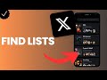 Where to find the lists you are on in X?