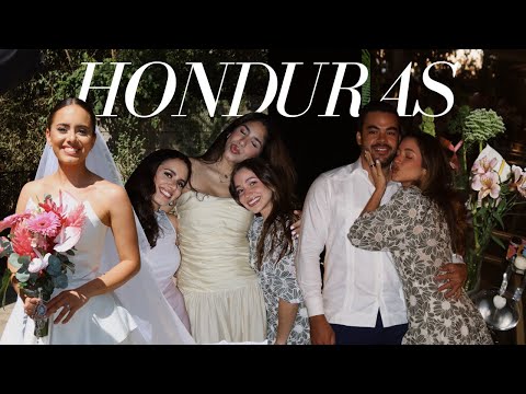 72h en honduras para la boda de mi mejor amiga