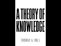 A Roll’s A Theory of Knowledge