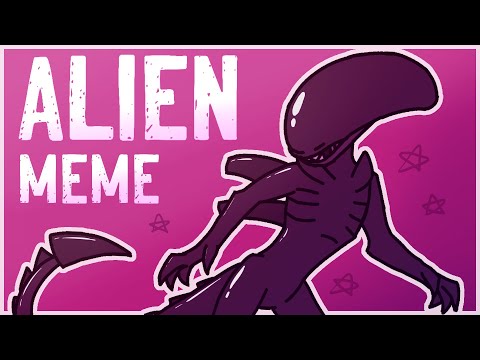 ALIEN | original animation meme (feat. Xenomorph and little bit blood)