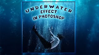 Underwater Effect in photoshop [ photoshop Tutorial ]