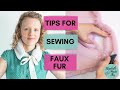 7 tips for sewing faux fur