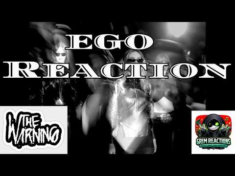 Grim Reacts | The Warning - EGO | First Listen & Watch