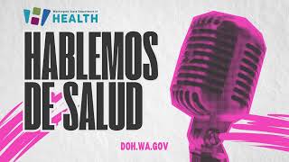 Hablemos de Salud - Ep 5, Winter Weather Preparation/Preparación para clima de invierno