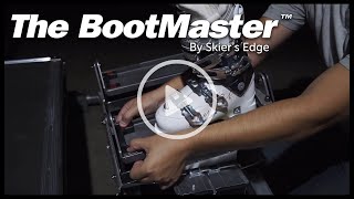 The BootMaster ™ is BACK ⛷️ | Skier's Edge