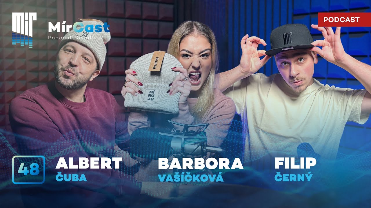 MírCast #48 | A. Čuba: Kouřením může žena dosáhnout spousty věcí, třeba hlubokého hlasu (27.11.2025)