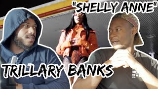 TRILLARY BANKS - SHELLY ANNE (DUPPY DAILY) | @PacmanTV Reaction Video