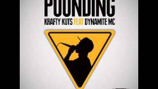Krafty Kuts ft. Dynamite MC - Pounding (Jay Robinson Remix)