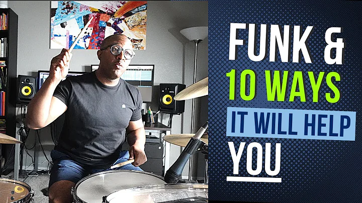 10 GREAT WAYS FUNK WILL HELP YOU BECOME A BETTER D...