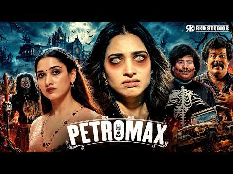 Petromax | Tamannaah Bhatia, Prem Kumar, Yogi Babu Superhit South Action Horror Hindi Dubbed Movie