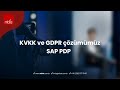 SAP PDP Ne Yapar?