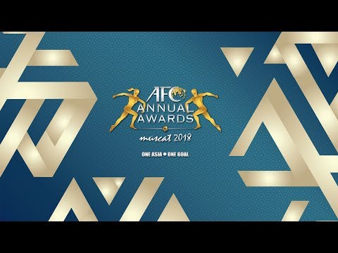 AFC Annual Awards  Muscat 2018