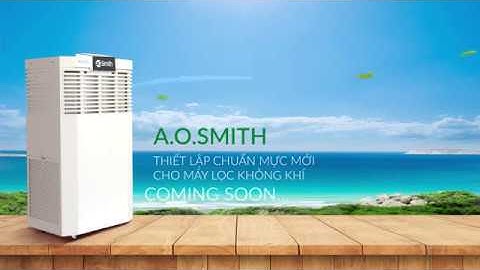 Máy lọc không khí nhập khẩu cao cấp AO Smith